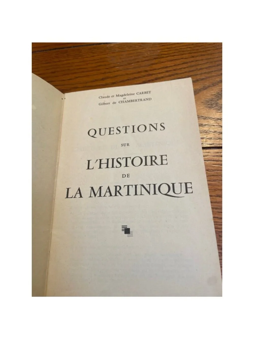 1956 Questions sur l’Histoire de la Martinique Carbet Chambertrand French Book